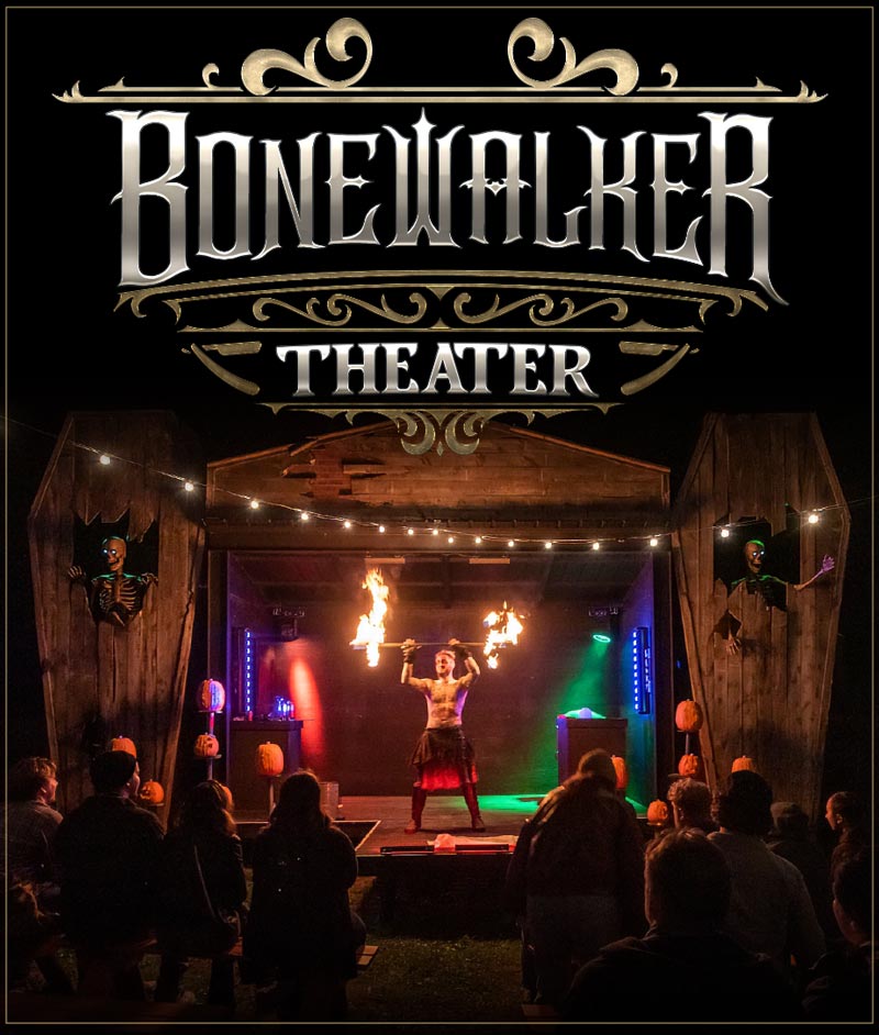 Bonewalker Theater at ScreamTown Midway